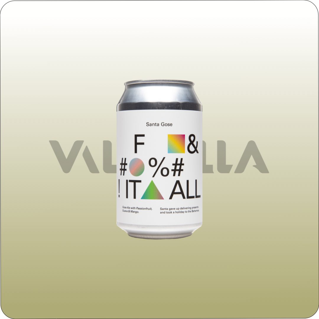 Santa Gose F&#% It All